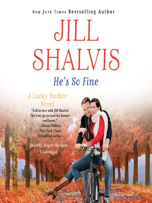 Title details for He's So Fine by Jill Shalvis - Available
